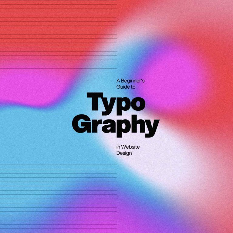 A Beginner S Guide To Typography In Web Design